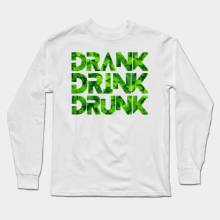 Happy Drink today Long Sleeve T-Shirt